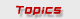 topics